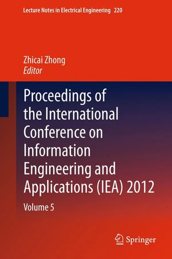 Capa de Proceedings of the International Conference on Information Engineering and Applications (IEA) 2012