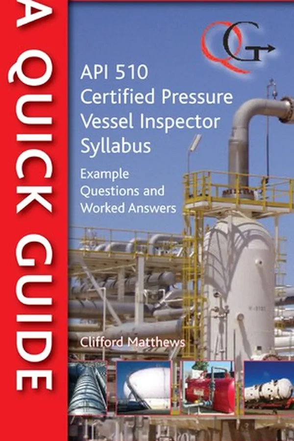 Capa de A quick guide to API 510 certified pressure vessel inspector syllabus