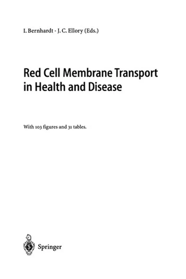 Capa de Red Cell Membrane Transport in Health and Disease