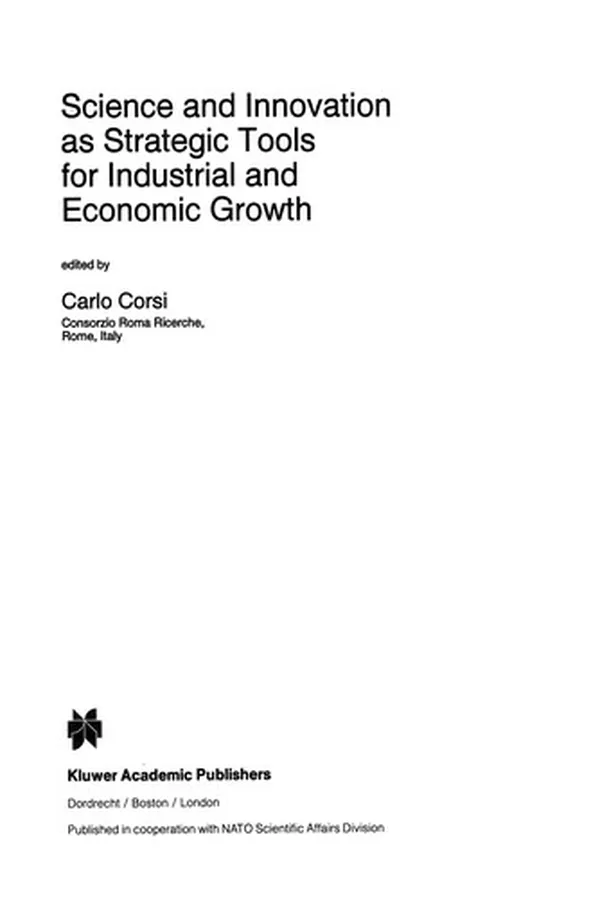 Capa de Science and Innovation as Strategic Tools for Industrial and Economic Growth