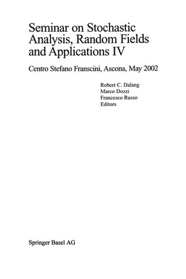 Capa de Seminar on Stochastic Analysis, Random Fields and Applications IV