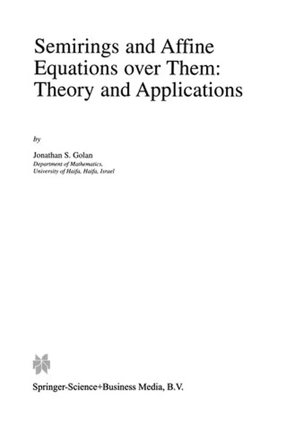 Capa de Semirings and Affine Equations over Them: Theory and Applications