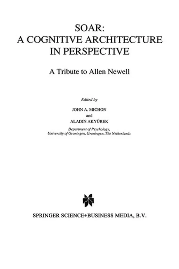 Capa de Soar: A Cognitive Architecture in Perspective