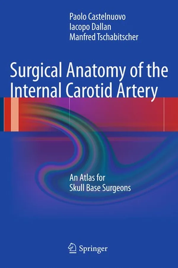 Capa de Surgical Anatomy of the Internal Carotid Artery