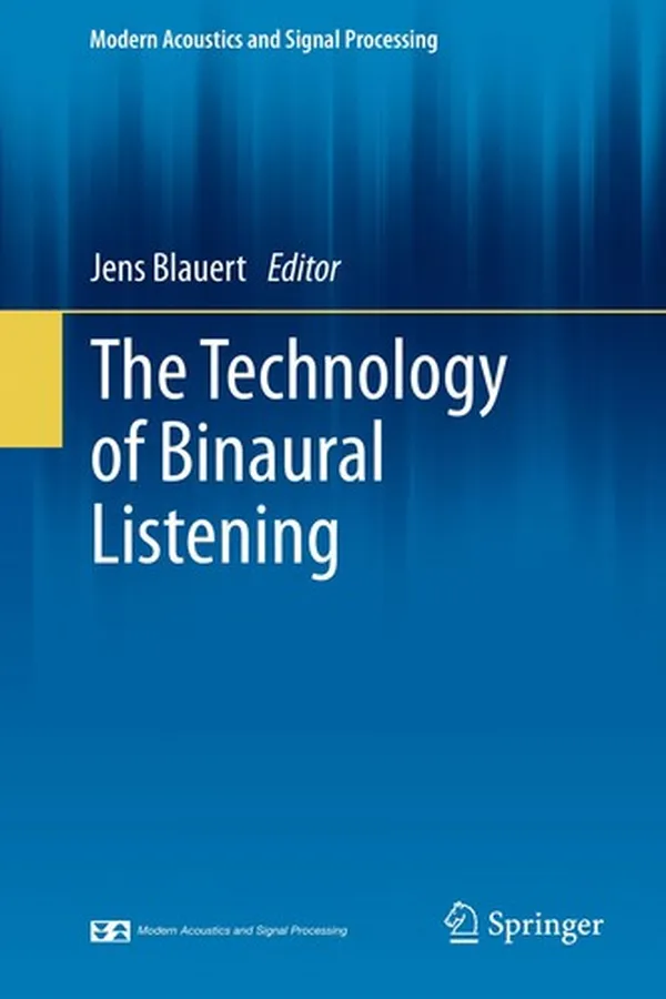 Capa de The Technology of Binaural Listening