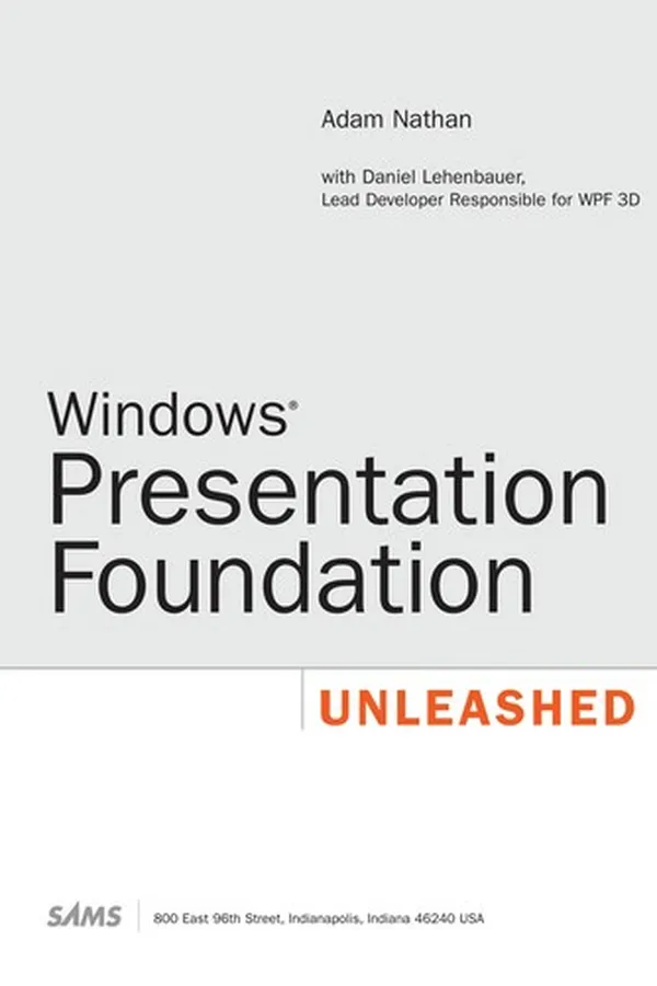 Cover of Windows presentation foundation unleashed