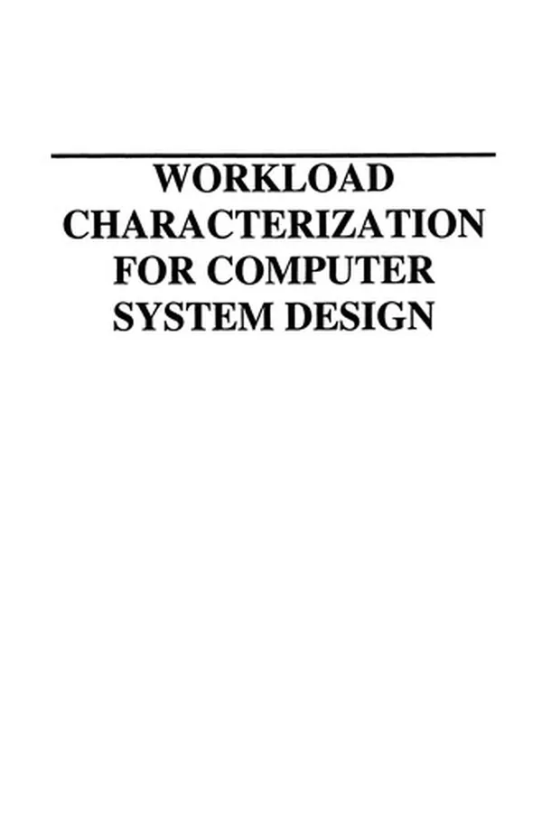Capa de Workload Characterization for Computer System Design