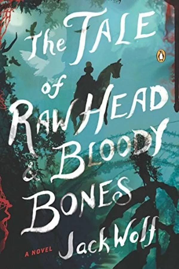 Capa de The Tale of Raw Head and Bloody Bones: A Novel