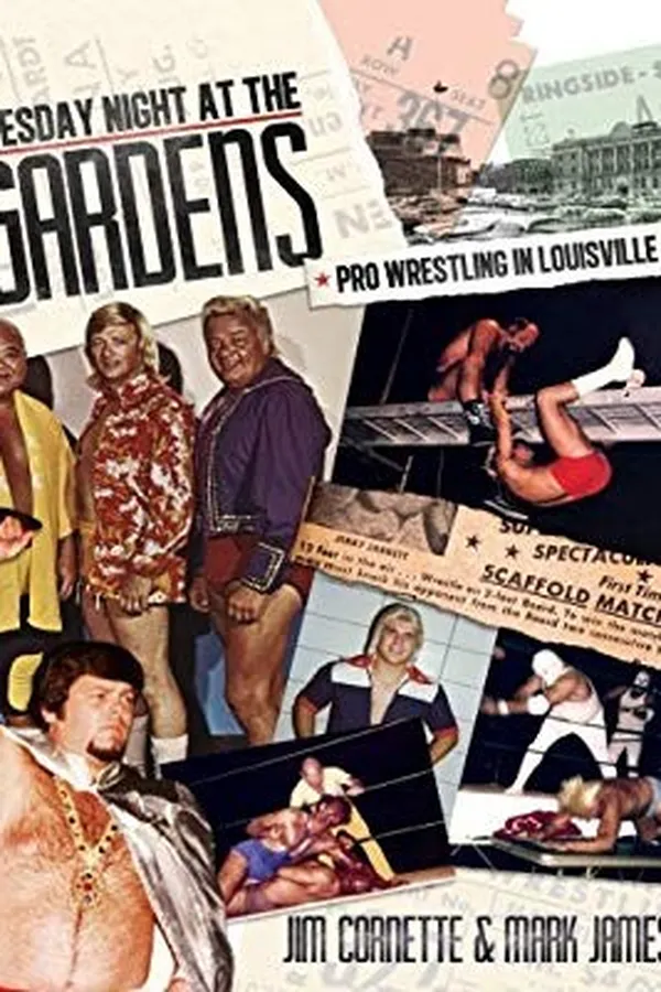 Capa de Tuesday Night at the Gardens - PRO WRESTLING IN LOUISVILLE
