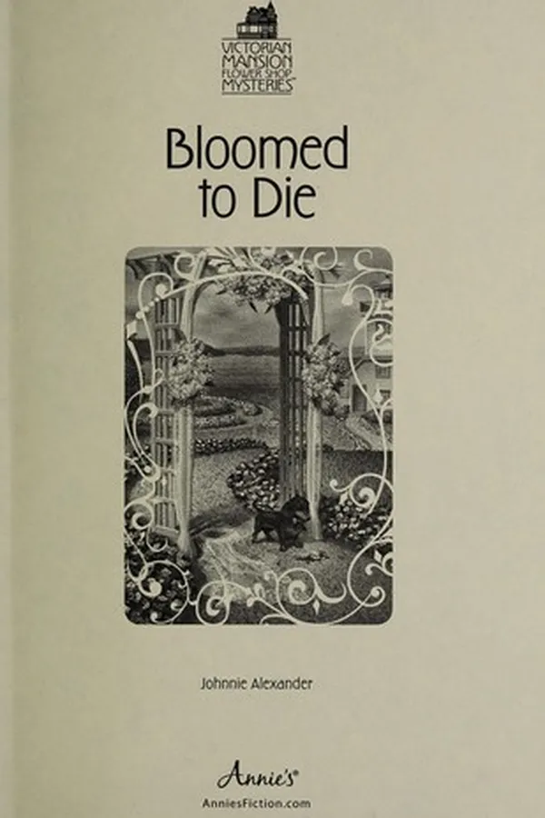 Cover of Bloomed to die