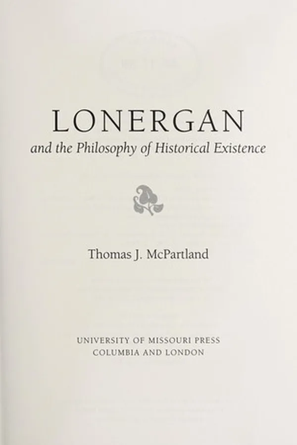 Capa de Lonergan and the philosophy of historical existence