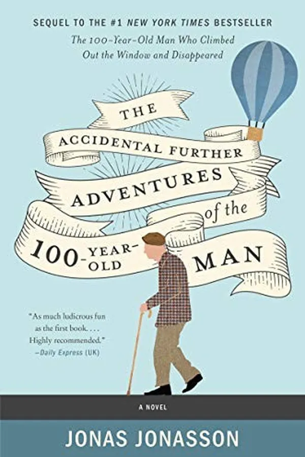 Capa de The Accidental Further Adventures of the Hundred-Year-Old Man