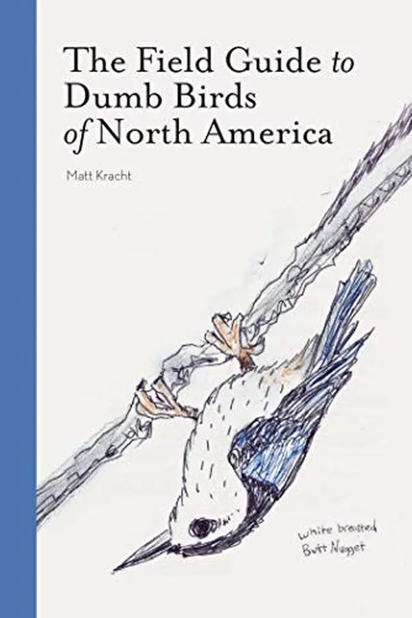 Capa de The Field Guide to Dumb Birds of North America