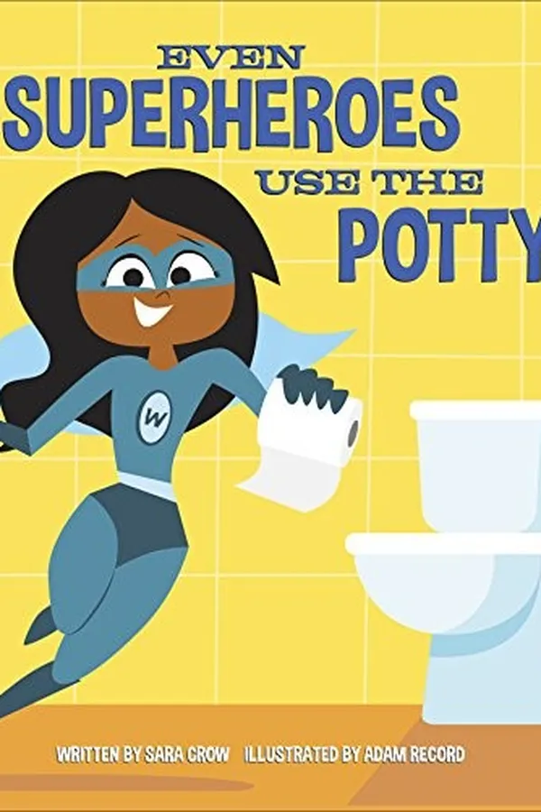 Capa de Even superheroes use the potty