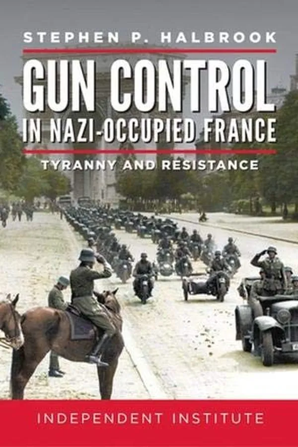 Capa de Gun Control in Nazi Occupied-France