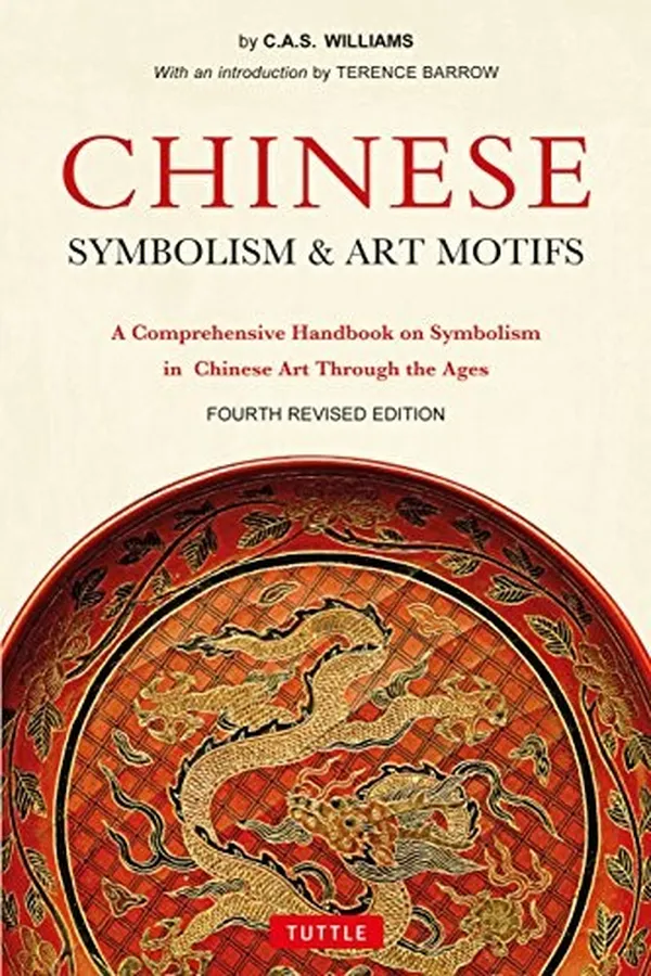 Capa de Chinese Symbolism and Art Motifs Fourth Revised Edition