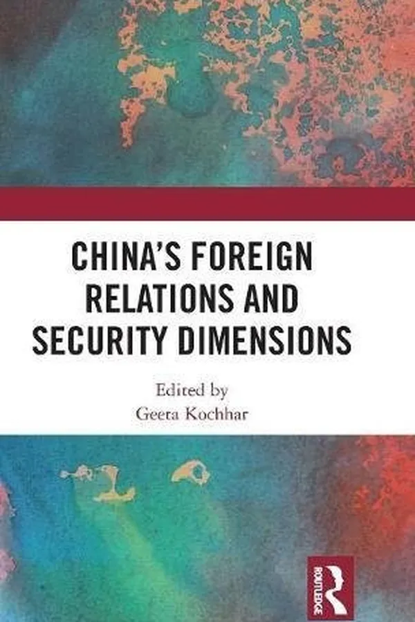 Cover of China's Foreign Relations and Security Dimensions