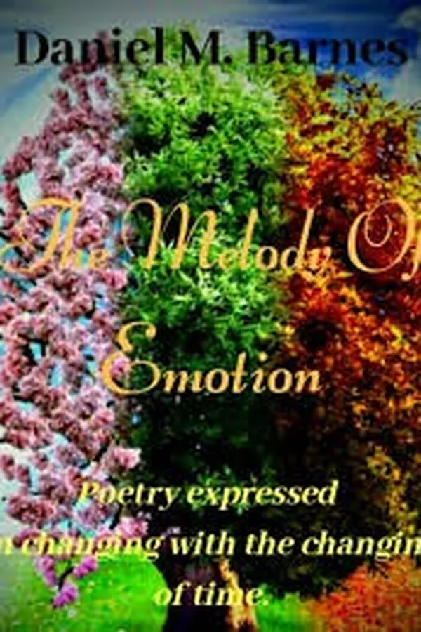Capa de The Melody of Emotion Poetry Expressed in the Changing with the Changing of Time