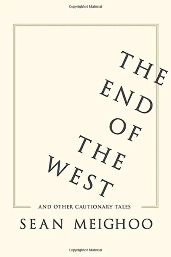Capa de The End of the West and Other Cautionary Tales
