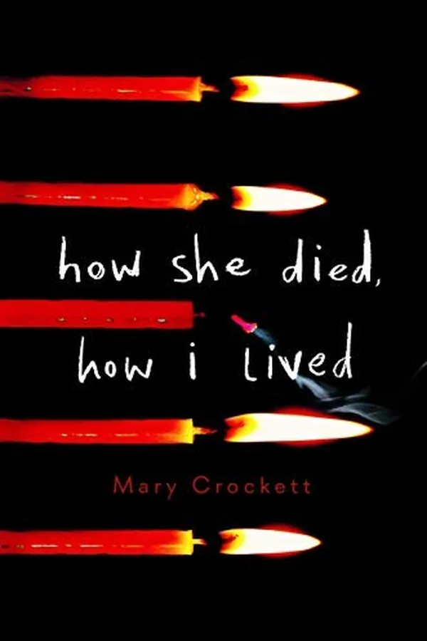 Capa de How She Died, How I Lived