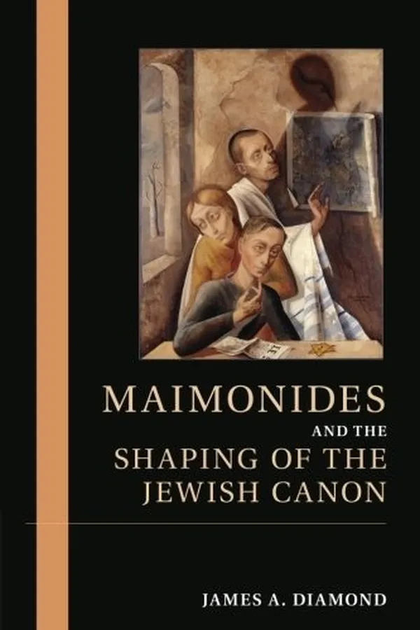 Capa de Maimonides and the Shaping of the Jewish Canon