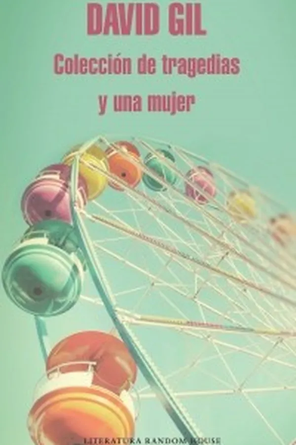 Capa de Colección de tragedias y una mujer - 1. edición