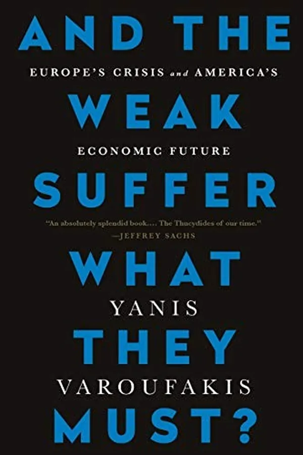 Capa de And the weak suffer what they must?