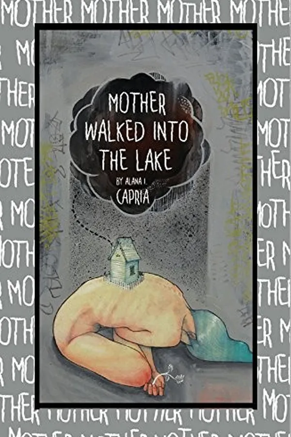 Capa de Mother Walked Into the Lake