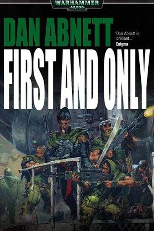 Capa de First and Only (Gaunt's Ghosts)