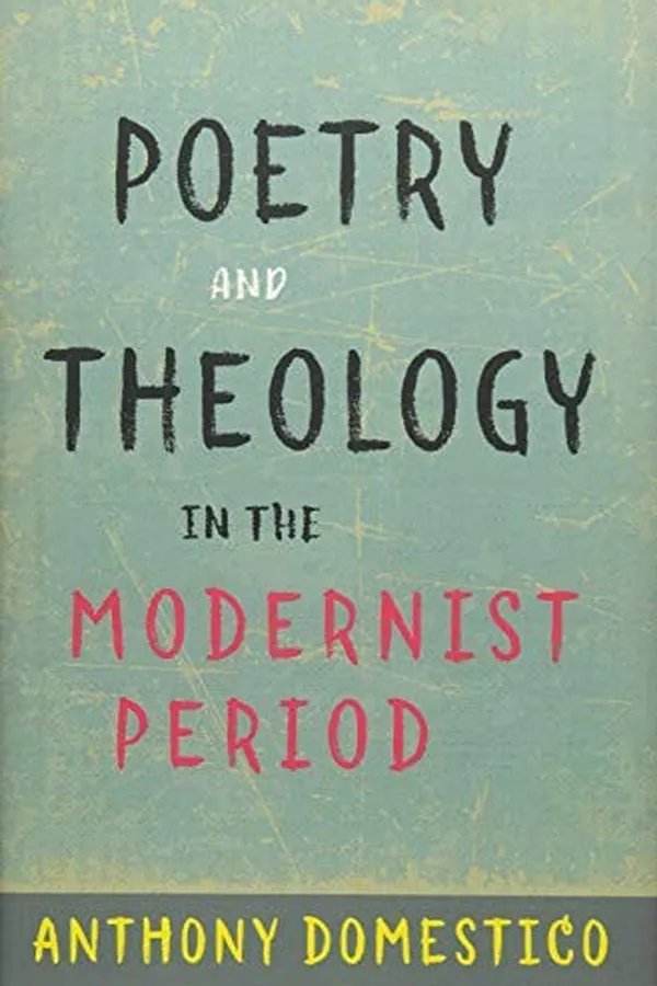 Capa de Poetry and Theology in the Modernist Period