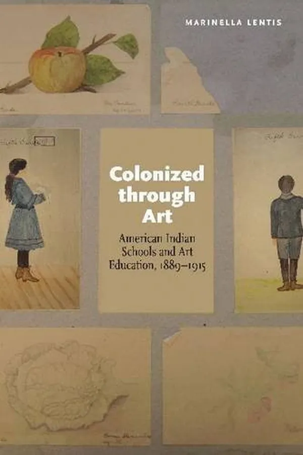 Cover of Colonized through Art