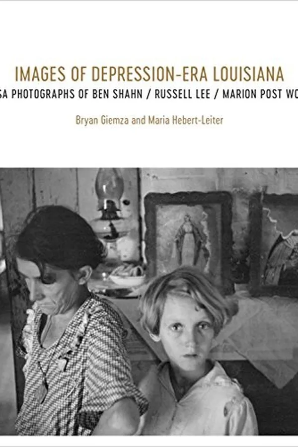 Capa de Images of Depression-Era Louisiana