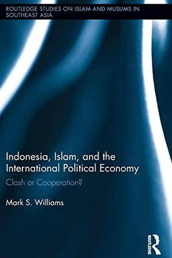 Capa de Indonesia, Islam, and the International Political Economy