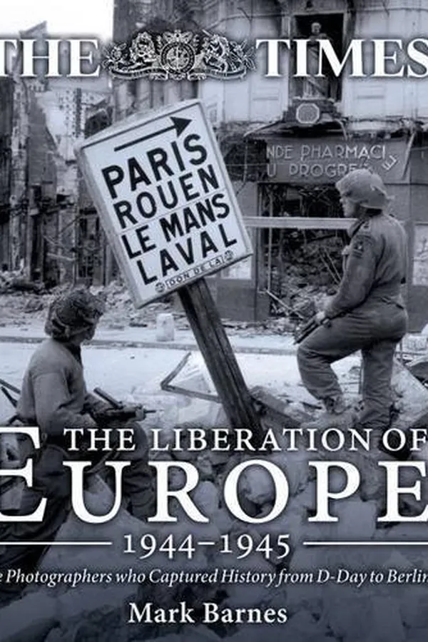 Capa de The Liberation of Europe 1944-1945