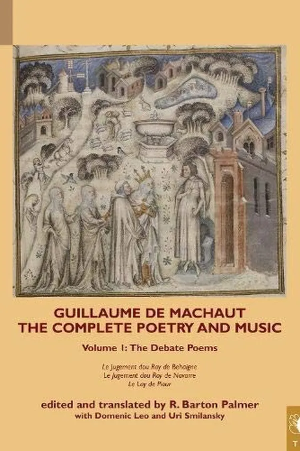 Capa de The Complete Poetry and Music of Guillaume de Machaut, Volume 1 : The Debate Poems