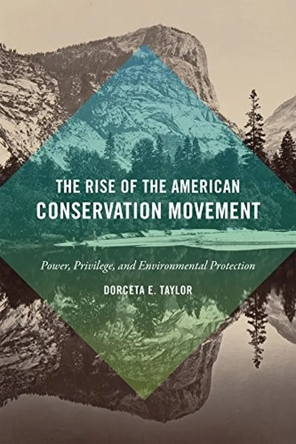 Capa de The Rise of the American Conservation Movement