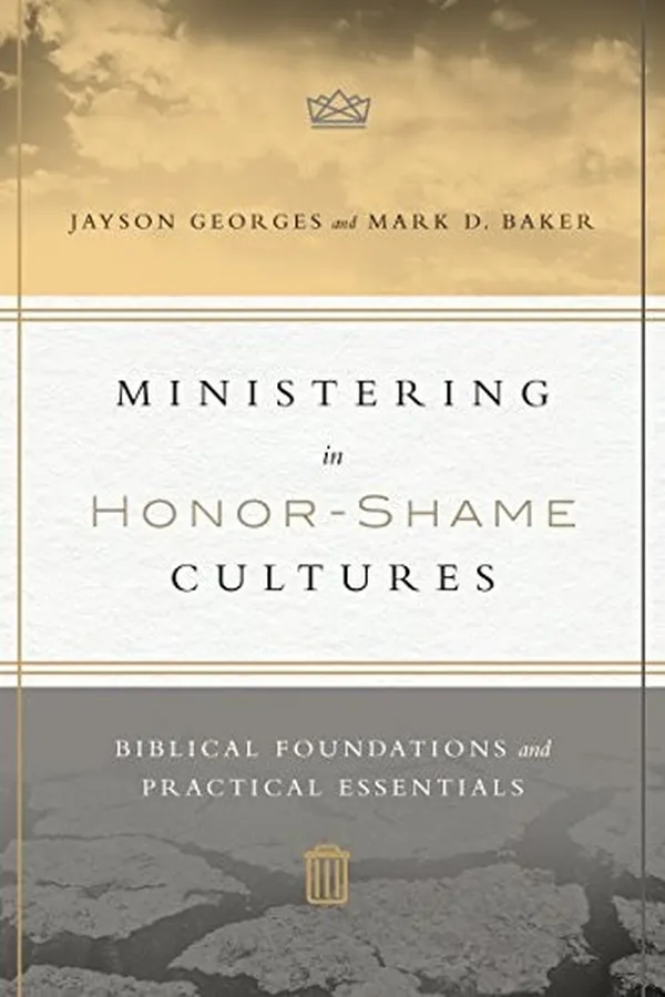 Capa de Ministering in Honor-Shame Cultures