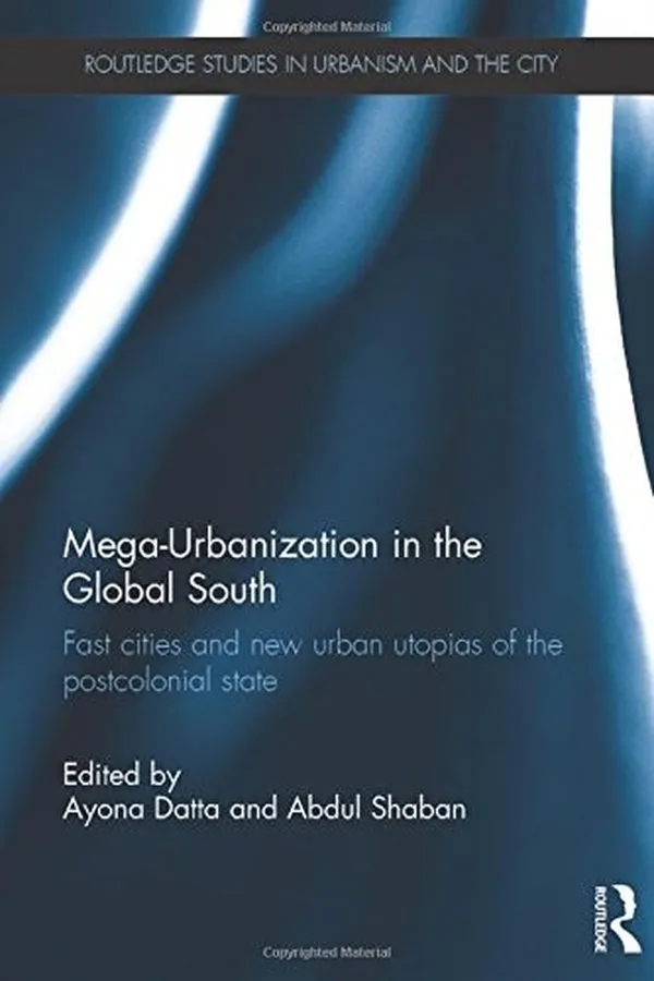Cover of Mega-Urbanization in the Global South