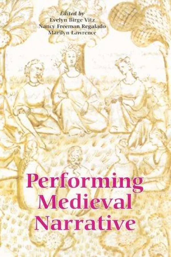 Cover of Performing medieval narrative