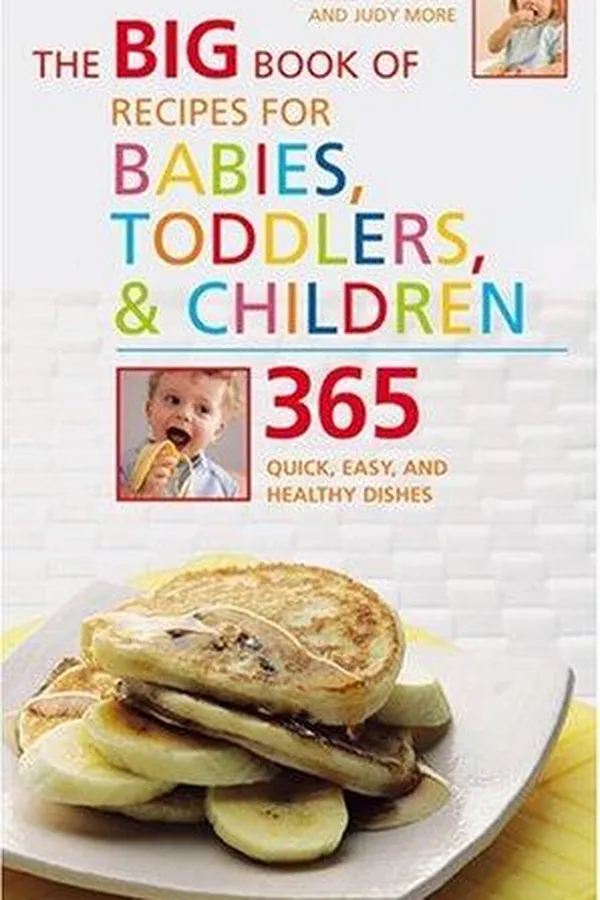Capa de The big book of recipes for babies, toddlers, & children