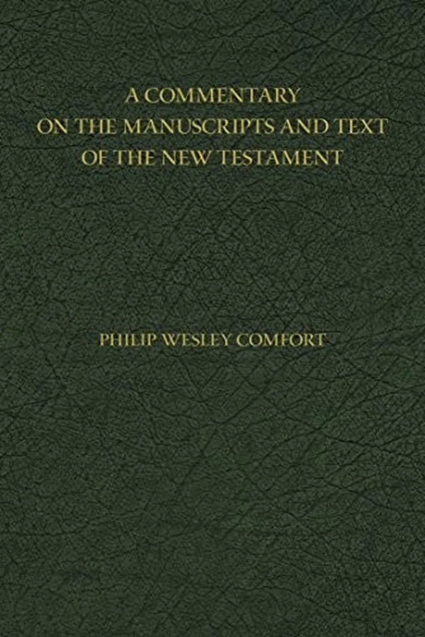 Capa de A Commentary on the Manuscripts and Text of the New Testament