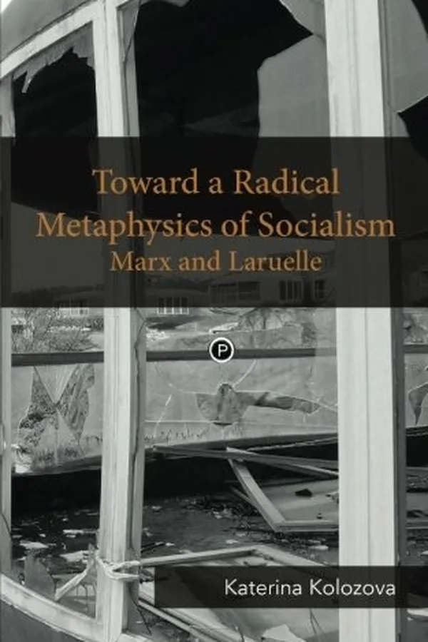 Capa de Toward a Radical Metaphysics of Socialism