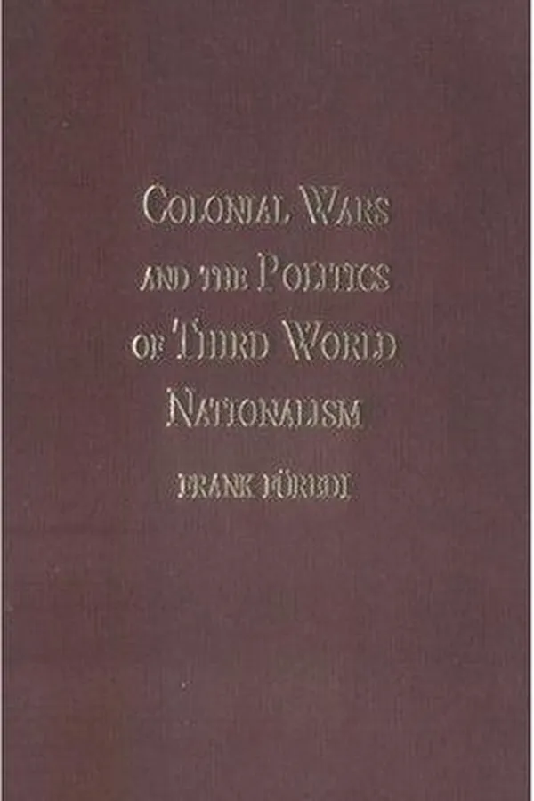Capa de Colonial wars and the politics of Third World nationalism