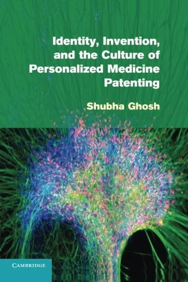 Capa de Identity, invention, and the culture of personalized medicine patenting