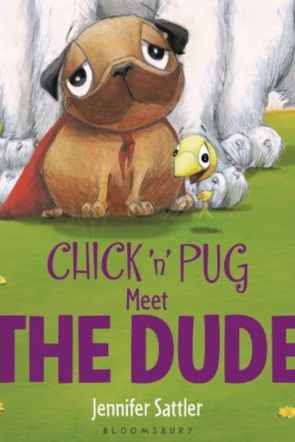 Capa de Chick 'n' Pug meet the Dude