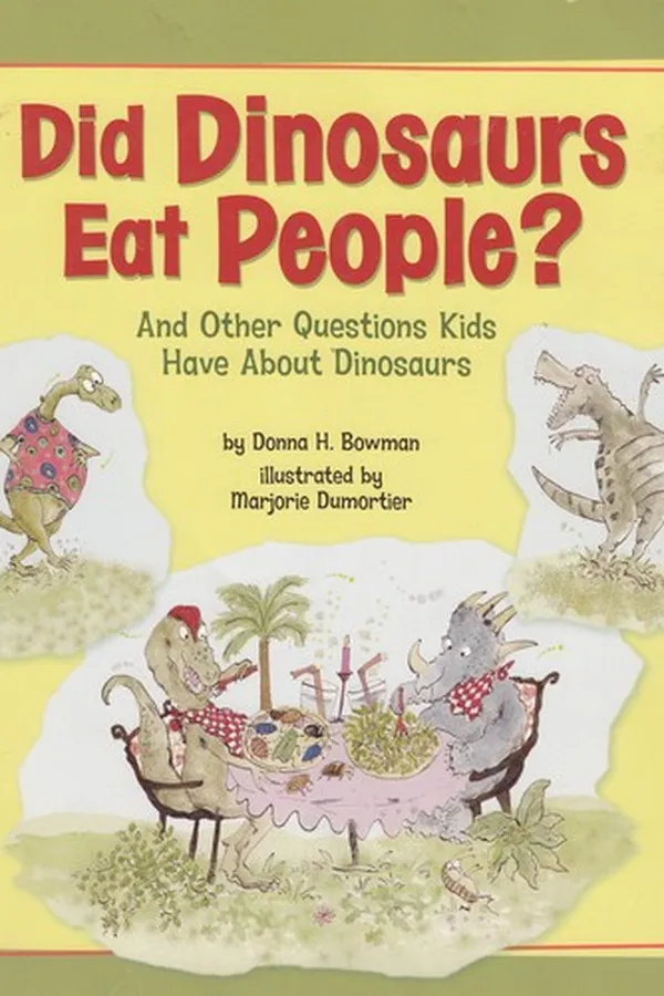 Capa de Did Dinosaurs Eat People? and Other Questions Kids Have About Dinosaurs
