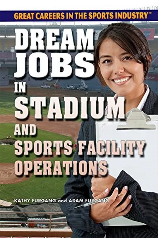 Capa de Dream Jobs in Stadium and Sports Facility Operations