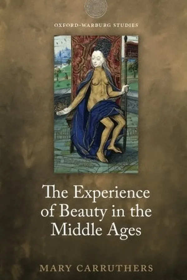 Capa de The Experience of Beauty in the Middle Ages