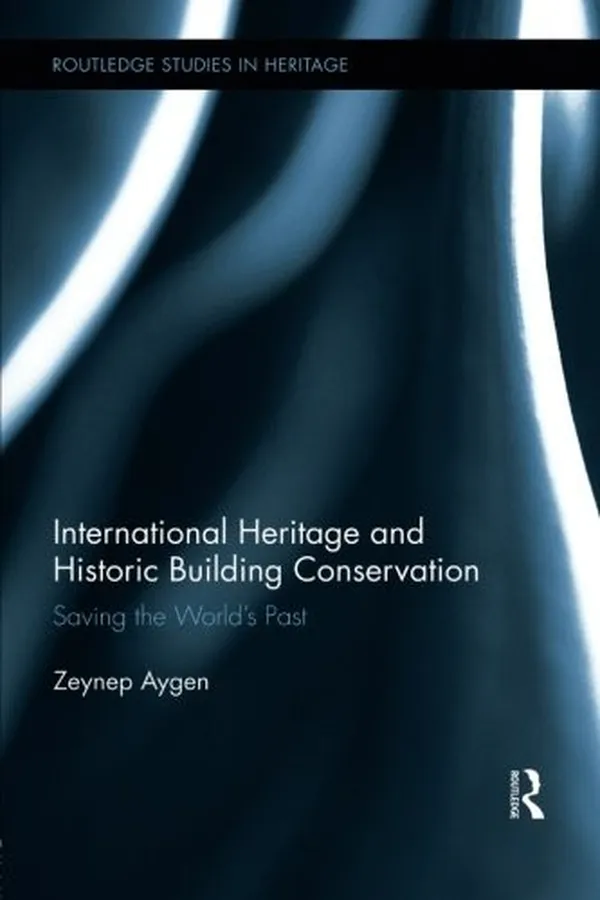 Capa de International heritage and historic building conservation