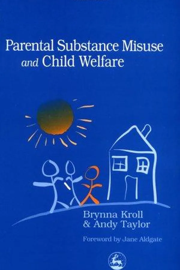 Capa de PARENTAL SUBSTANCE MISUSE AND CHILD WELFARE